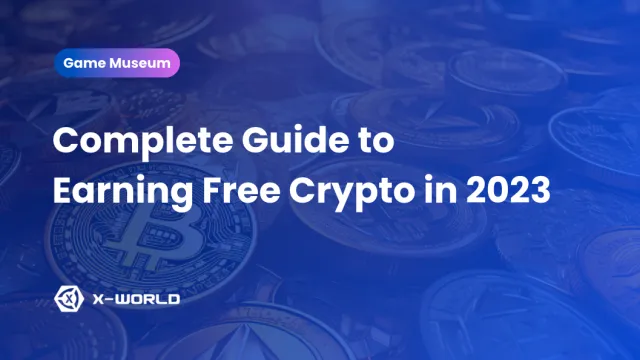 Hướng dẫn đầy đủ để kiếm Crypto miễn phí vào năm 2023